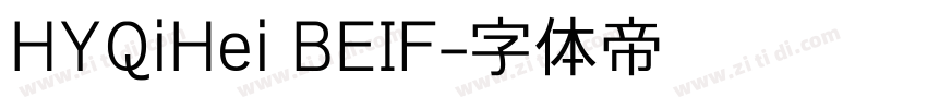 HYQiHei BEIF字体转换